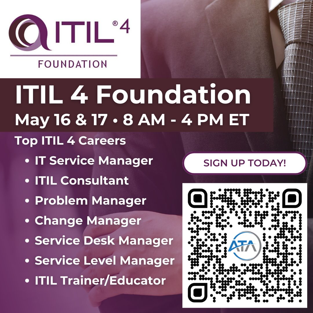 #ITIL 4 Foundation - May 16 & 17 • 8 AM - 4 PM ET Top ITIL 4 Careers • IT Service Manager • ITIL Consultant • Problem Manager • Change Manager • Service Desk Manager • Service Level Manager • ITIL Trainer/Educator Sign up today! appliedtechnologyacademy.com/itil-4-foundat…