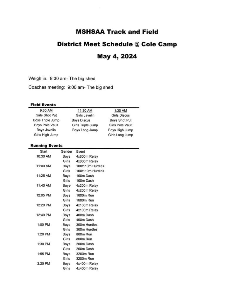 See the attached schedule of events for Saturday's 2024 MSHSAA Class 2 District 7 Track Meet in Cole Camp. Field events will begin @ 9:30 a.m., with running events beginning @ 10:30 a.m. #gobears