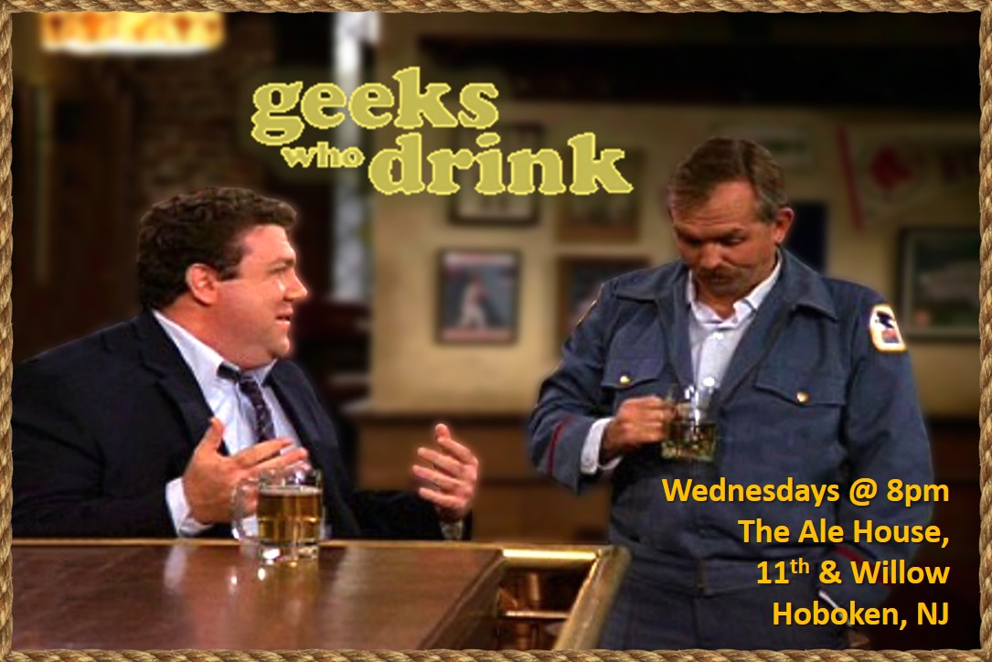 It's a well know fact, Norm, that The Ale House has the best trivia night in town.  Prizes, drink specials, and a surprising number of attractive geeks!  Right, Woody? 

@geekswhodrink Wednesdays 8pm.

11th & Willow
#Hoboken
#dogfriendly🐶 
#trivianight🤔