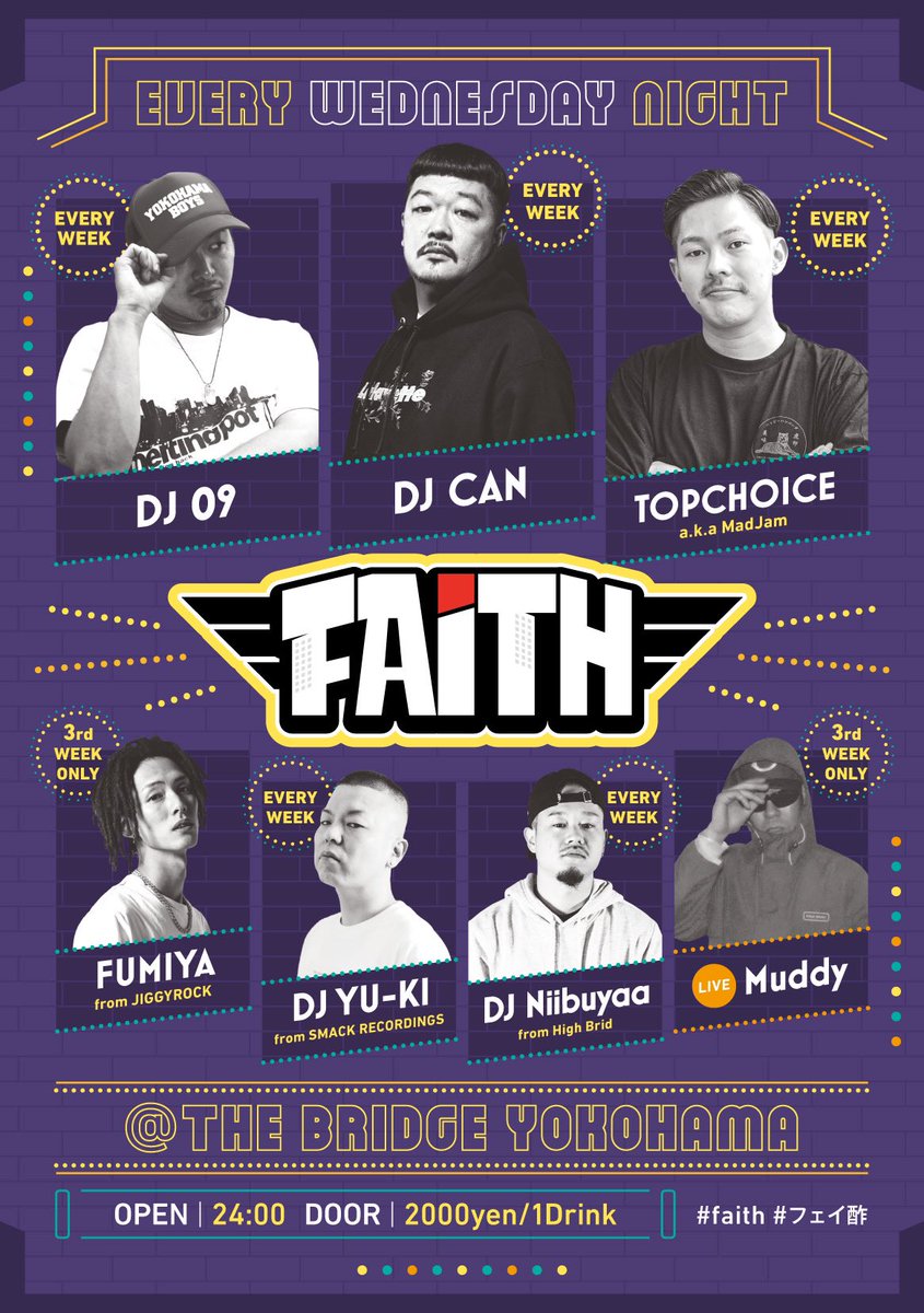 5/1 wed.は 毎週水曜日 FAiTH @ THE BRIDGE YOKOHAMAにて マワシマス〜 よろしゅうです。 ペイス！ 2024/5/1 wed. EVERY WEDNESDAY NIGHT PARTY FAiTH @ THE BRIDGE YOKOHAMA OPEN 24:00 DOOR ¥2000/1drink #フェイ酔,#FAiTH, #THEBRIDGEYOKOHAMA, #BRIDGEYOKOHAMA,