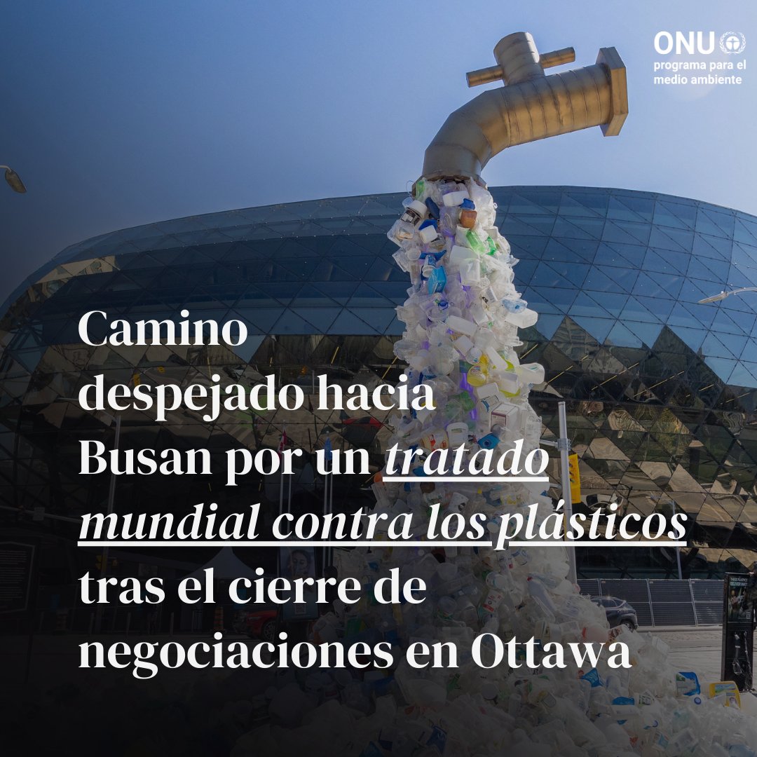 Concluyen las sesiones del #INC4 en Ottawa con un camino definido hacia un #TratadoDePlásticos. Gracias a sus avances y próximos trabajos, el mundo está por elaborar un acuerdo mundial jurídicamente vinculante para vivir #SinContaminaciónPorPlásticos. 🔗 unep.org/es/noticias-y-…