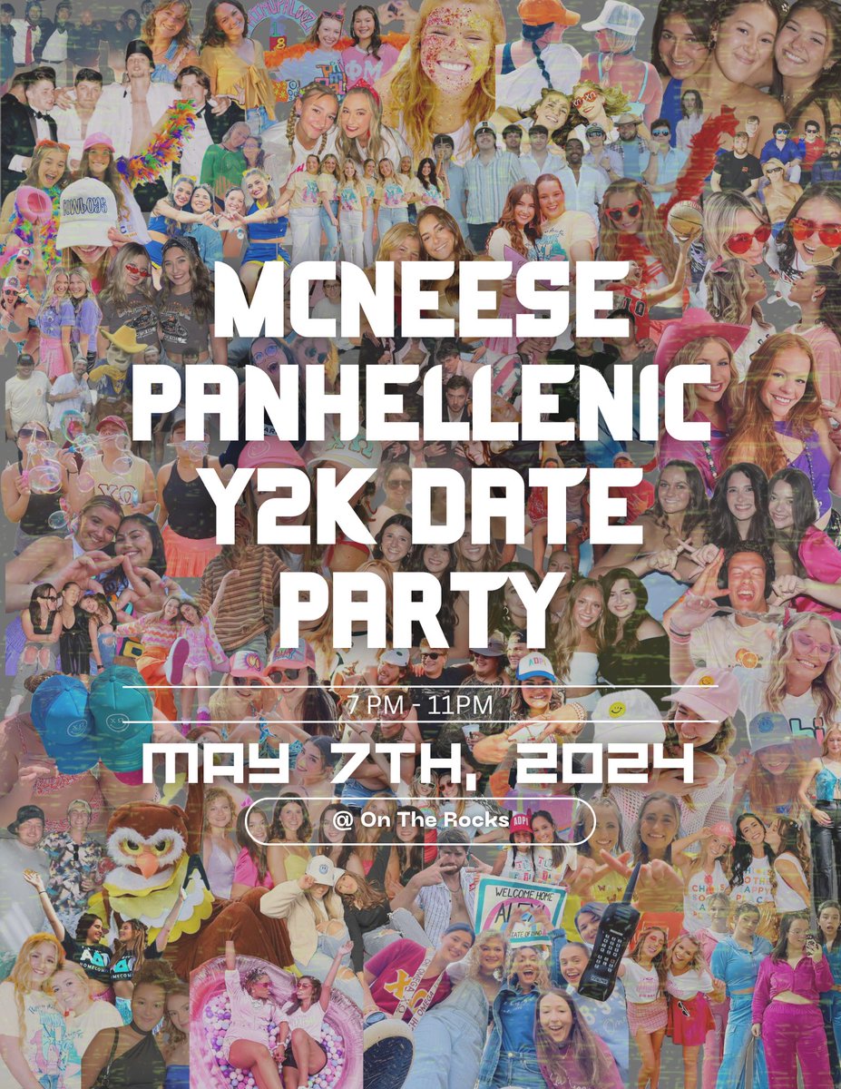 McNeese Panhellenic Y2K Date Party will be on May 7th @ On the Rocks from 7PM - 11 PM! We can’t wait! RSVP with the link in our bio! Pizza will be provided! 

*Each McNeese Panhellenic member is allowed 2 dates*