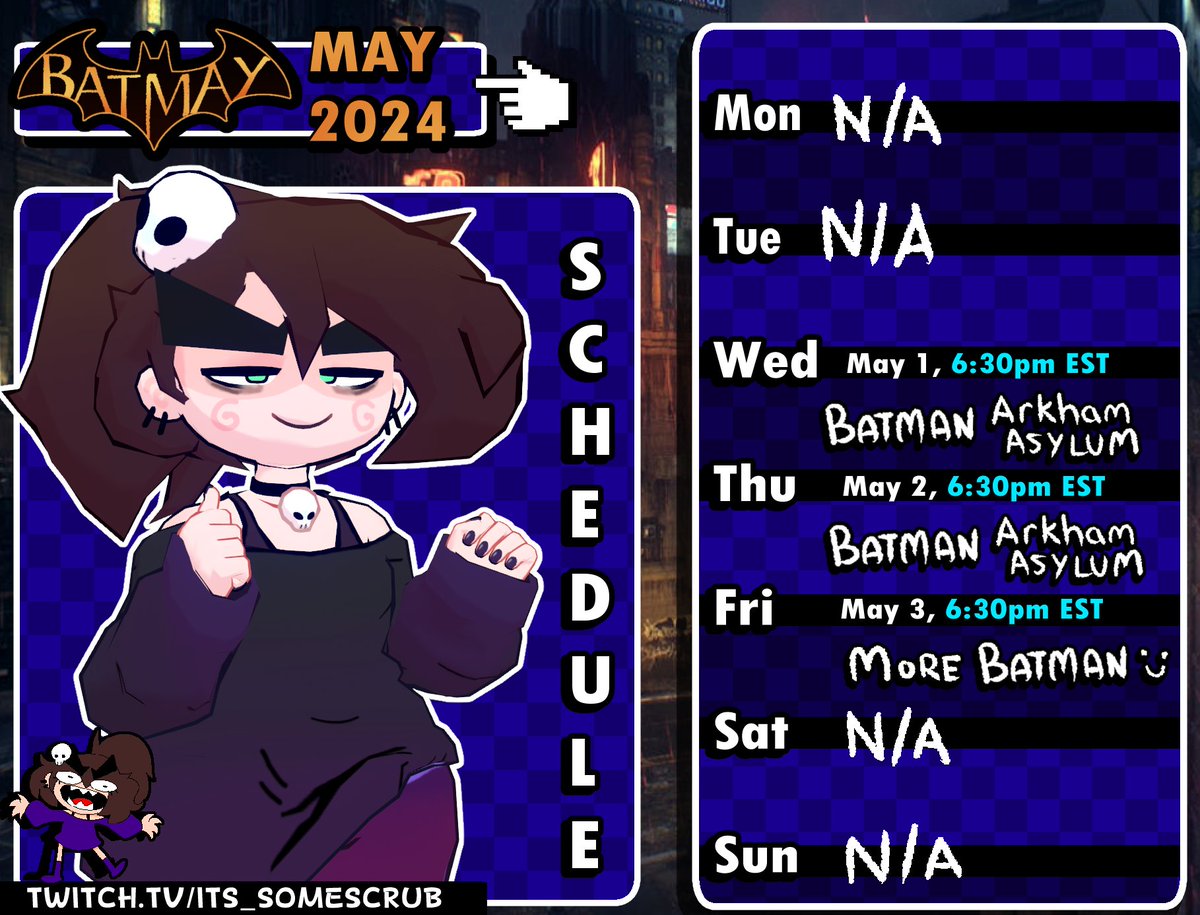 A quick Schedule for my streams this week.

Gonna be playing  Batman Arkham series games for BATMAY. (shh)
Asylum, City, Origins/Blackgate, and Knight in that order. 

graphic design is my passion lol