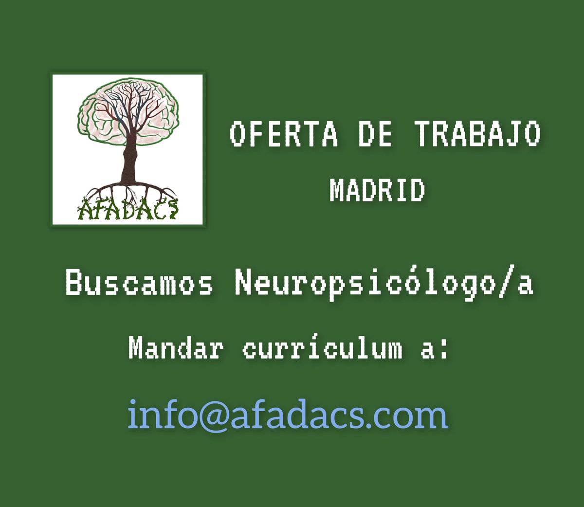 ‼️  ¡ OFERTA DE EMPLEO !  ‼️

✅ Para nuestro centro de rehabilitación situado en Madrid.

#AfadacsTorrejón #DCA #neuropsicología