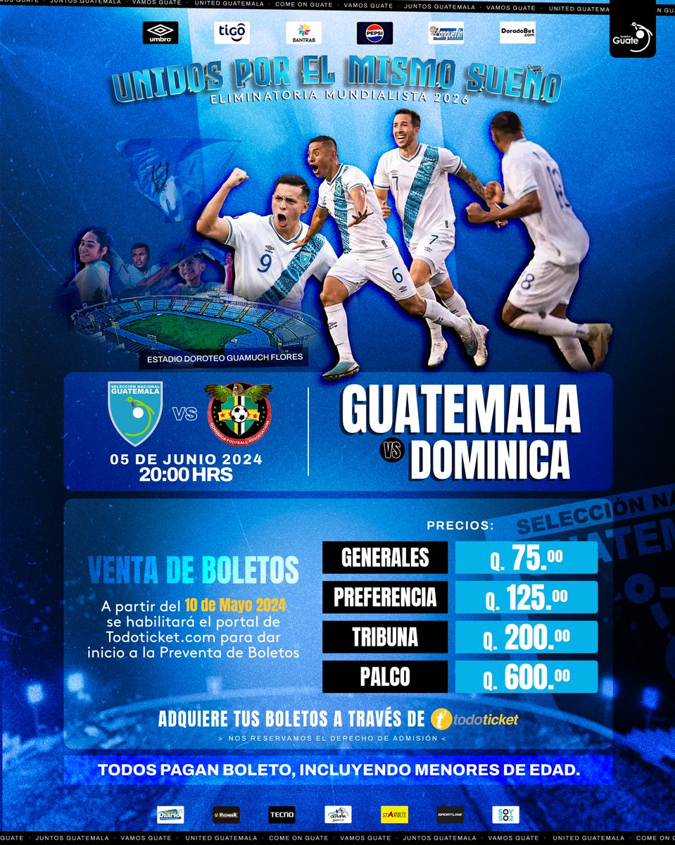 ¡𝗨𝗡𝗜𝗗𝗢𝗦 𝗣𝗢𝗥 𝗘𝗟 𝗠𝗜𝗦𝗠𝗢 𝗦𝗨𝗘𝗡̃𝗢! 💙🇬🇹 #SeleMayor ᴅᴇʙᴜᴛᴀʀᴀ́ ᴇɴ ᴄᴀꜱᴀ ᴇɴ ᴇʟ ɪɴɪᴄɪᴏ ᴅᴇ ʟᴀ ᴇʟɪᴍɪɴᴀᴛᴏʀɪᴀ ᴍᴜɴᴅɪᴀʟɪꜱᴛᴀ 2026. 🇬🇹ɢᴜᴀᴛᴇᴍᴀʟᴀ🆚ᴅᴏᴍɪɴɪᴄᴀ🇩🇲 ⏱️20:00ʜʀꜱ 📅ᴊᴜɴɪᴏ 5 ᴅᴇʟ 2024 🎟️PREVENTA #VamosGuate #ModoSelección