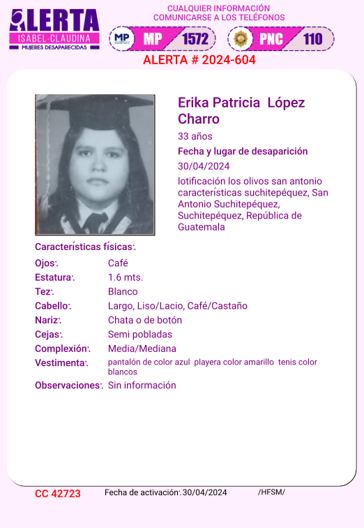 #AlertaIsabelClaudina 📷 Ayúdenos a encontrar a ERIKA PATRICIA LOPEZ CHARRO Desapareció el 30 de abril de 2024 Cualquier información comunicarse al teléfono 📷 1572 Gracias por difundir esta información📷