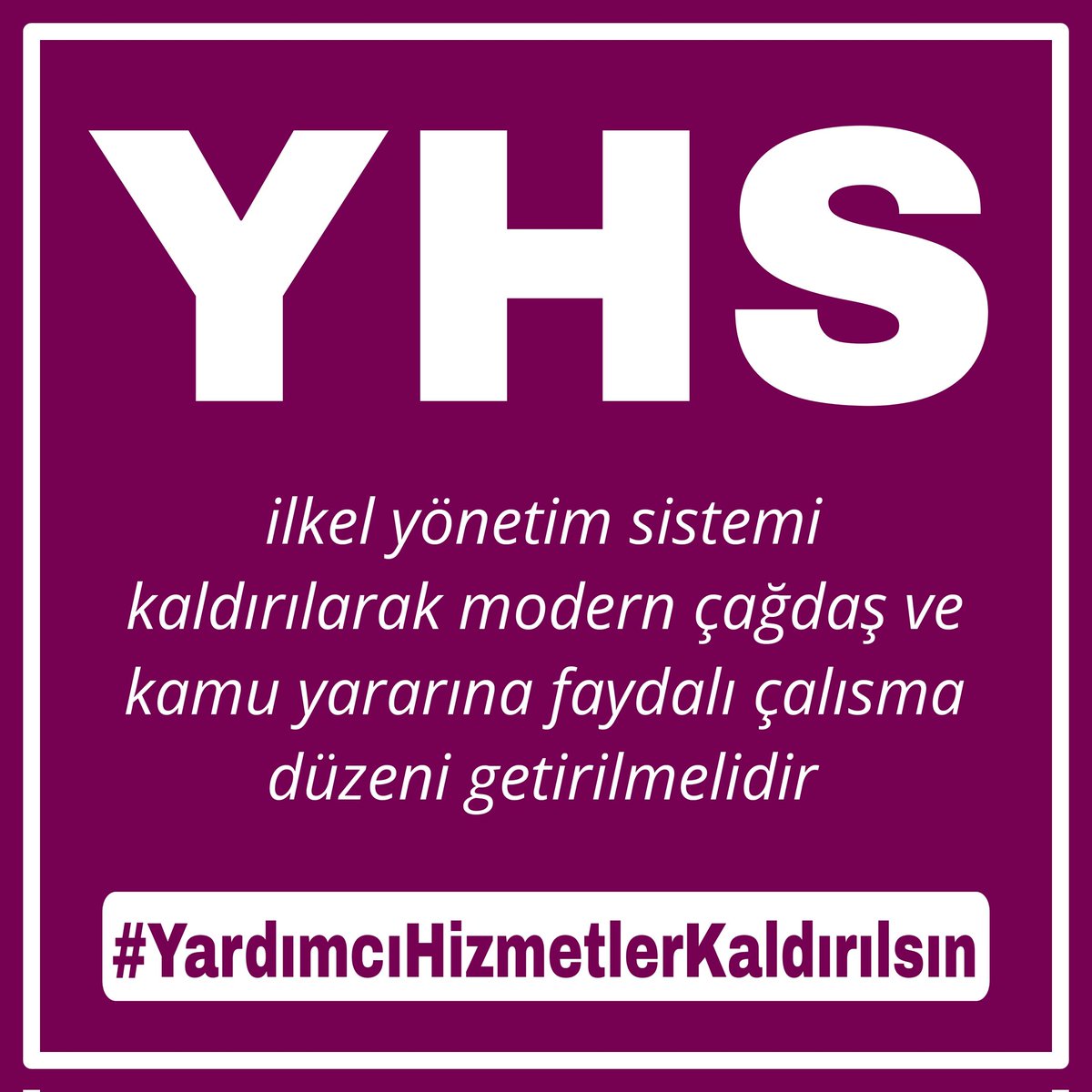 #YardımcıHizmetlerKaldırılsın #YardımcıHizmetlerSınıfı 
#YhsÇözümBekliyor #YhsBütçeyeYükDeğil #YhsMüjdeBekliyor #YhsGihOlsun #YHS