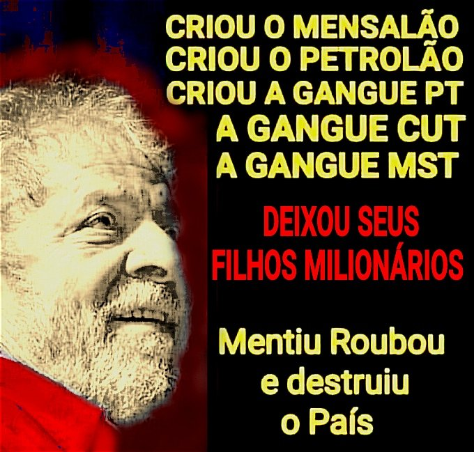 #LulaFascista #lulaGenocida #LulaLadrão #LuladraoDesgracaEDestruicao #LulaLadraoSeuLugarENaPrisao
#ForaLula #ForaLulaeSuaQuadrilha #ForaLulaGenocidaDoBrazil