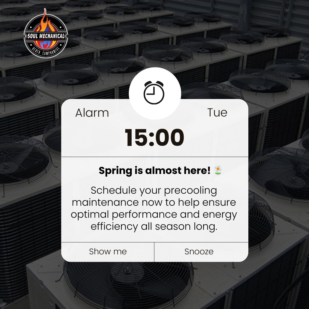 Spring is almost here! 🌼 

Time to prepare your HVAC system for the warmer days ahead! Schedule your pre-cooling maintenance now to help ensure optimal performance and energy efficiency all season long. 

#HVAC  #HVACMaintenance #Spring #HVACService #SoulMechanical