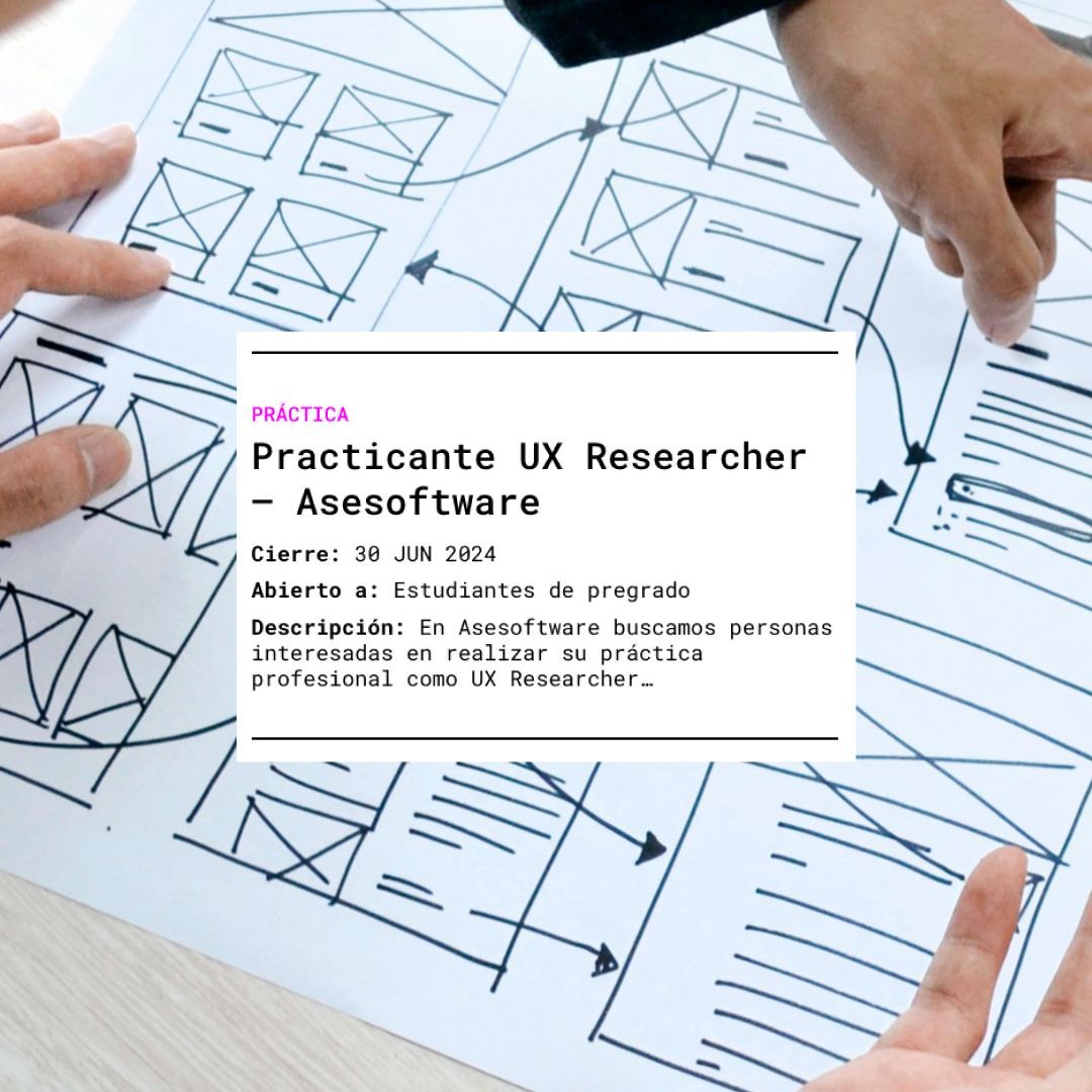 #ClasificadosARQDIS | Asesoftware está buscando personas interesadas en realizar su práctica profesional como UX Researcher. Te contamos todos los detalles para aplicar en 👉 buff.ly/3wffyJl