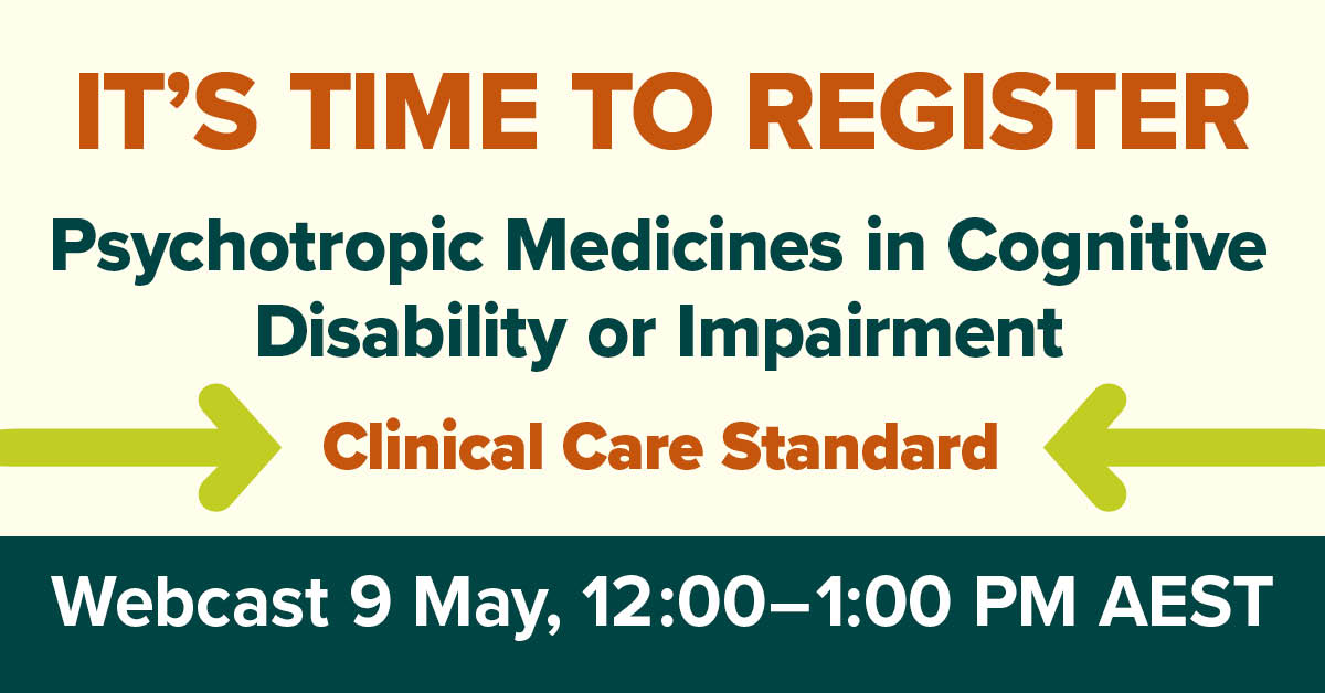 LAUNCH | It's not too late to register for the launch of the first national #PsychotropicMedsCCS. The #CCS supports the rights and well-being of people with cognitive disability or impairment. Join our online event on Thurs 9 May @ 12:00pm AEST safetyandquality.tv/psychotropics-…