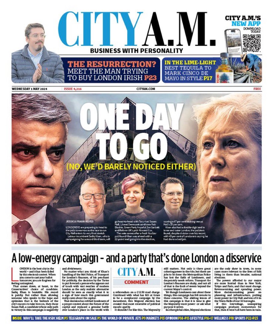 Tomorrow’s @CityAM - and our editorial on a contest that has failed to speak to the optimism and ambition of this great city, the blame for which lies mostly with the Conservatives choice of candidate cityam.com/our-verdict-on…