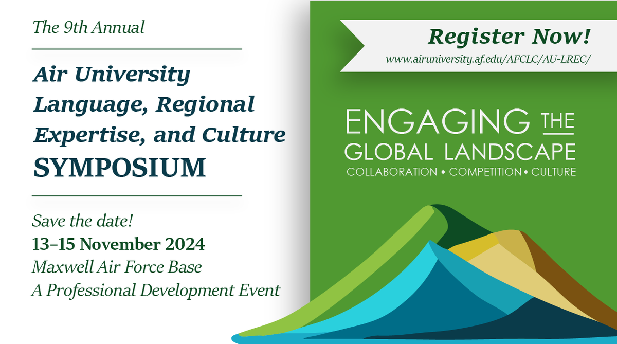 #RegisterToday 🎯 Make your plans now to attend the 9th Annual @HQAirUniversity's LREC Symposium, 13-15 November, at @MaxwellAFB! This is one event you won't want to miss! #EngagingTheGlobalLandscape #WeAreAFCLC #AFCLCGlobalClassroom airuniversity.af.edu/AFCLC/AU-LREC/
