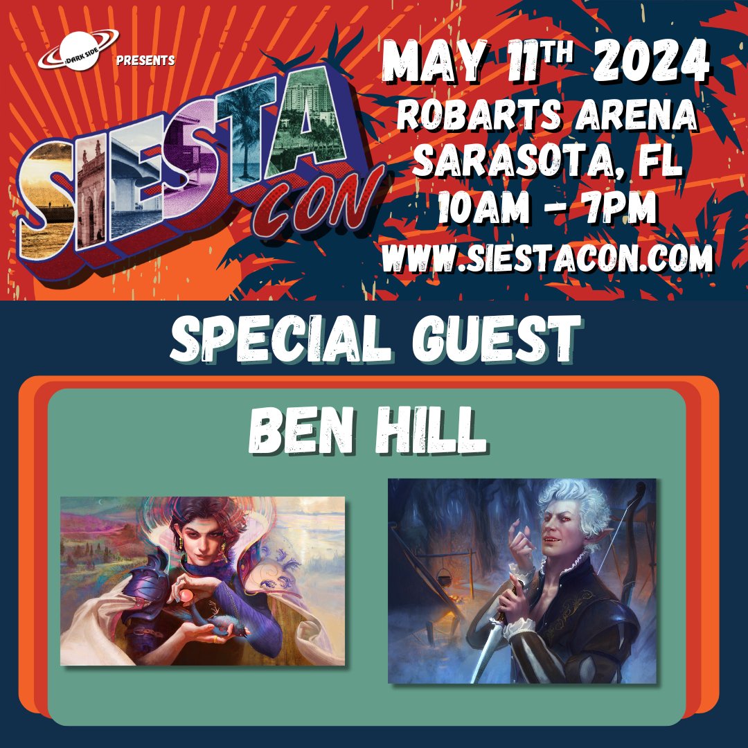 Ben Hill will be joining us at SiestaCon!
#MTG #sarasota