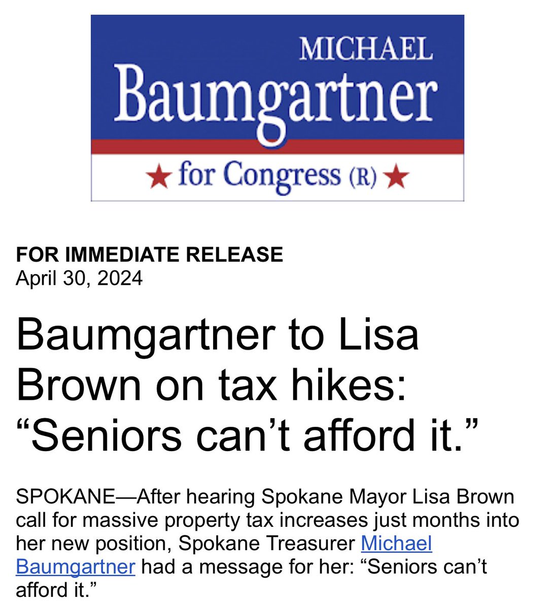 News Release : Baumgartner opposes Spokane Mayor Lisa Brown’s giant new tax increase. “Seniors can’t afford it.” votebaumgartner.com/post/seniors-c…