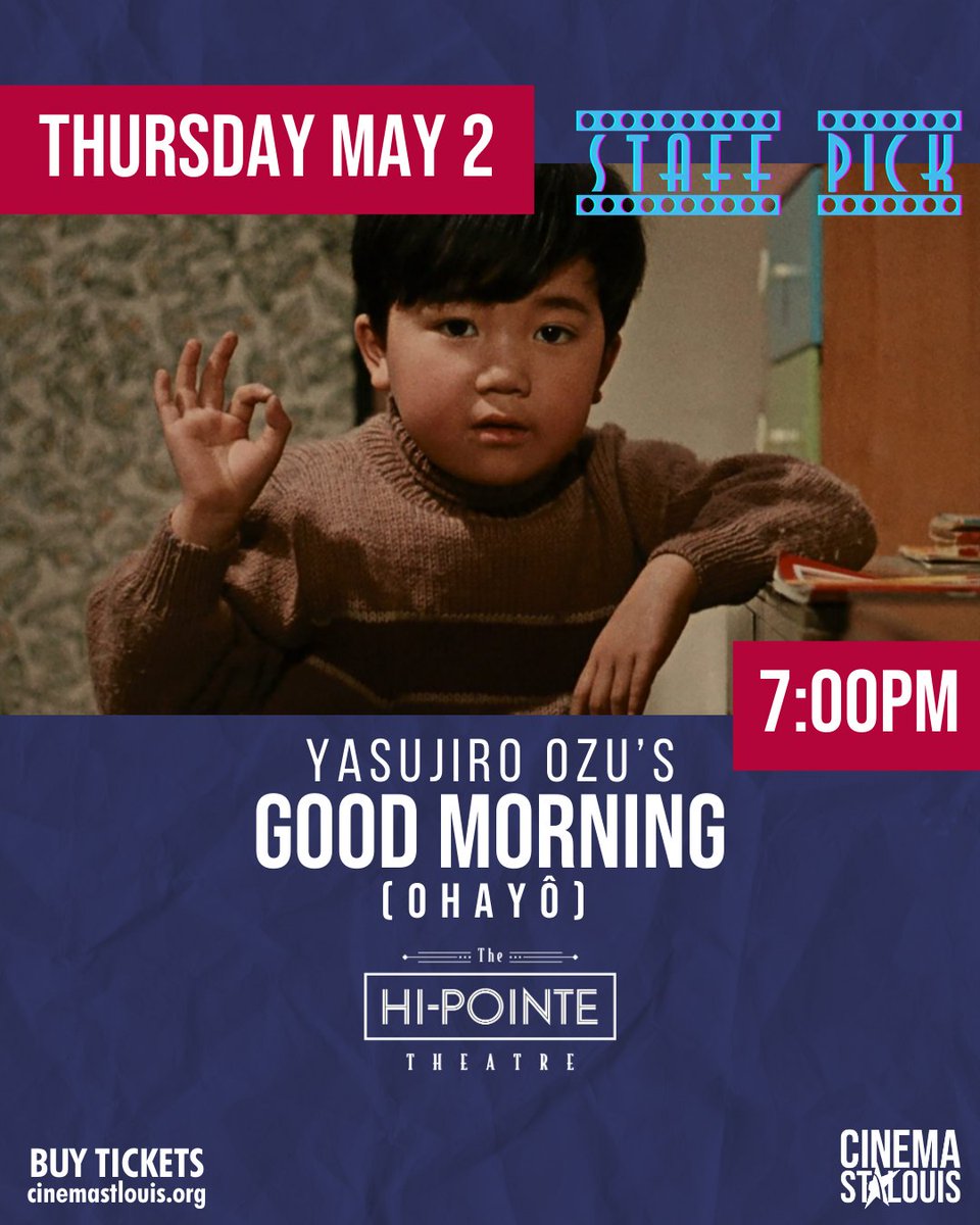 🎥✨ Excited to announce our new series: Staff Pick! Our first feature is Yasujirō Ozu's 'Good Morning (OHAYÔ),' chosen by Dylan Thomas. Experience this gem on the big screen. Tickets available online or at the door. #Seeitatthehipointe #StaffPick