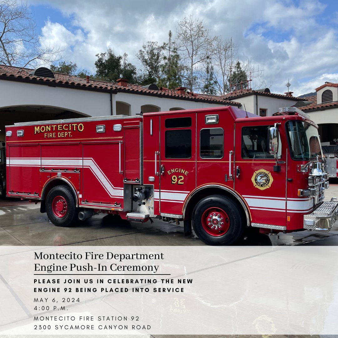 🚒 Montecito Fire invites the community to help place our new fire engine into service with a traditional push-in ceremony. Join us: 🗓️ Monday, May 6 @ 4 p.m. 📍 Station 92, 2300 Sycamore Canyon Road - Parking available at Cold Spring School Details🔗 bit.ly/4dmzkUc