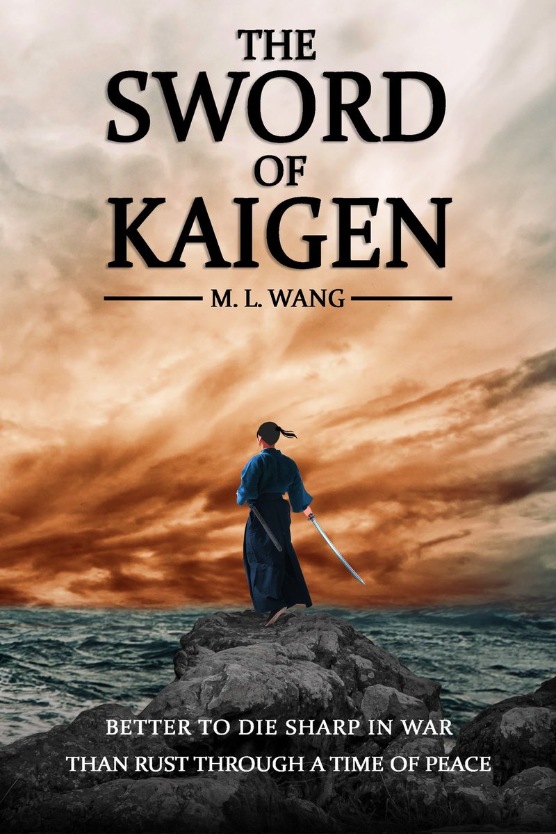 📚 Book of the Month📚 

The Sword of Kaigen by M. L. Wang

This standalone novel delves into topics of family, patriarchy, feminism and racism. It was beautifully written and I believe it can be made into an anime/live adaption! 

#TheSwordofKaigen #BookoftheMonth