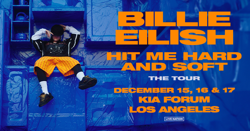 .@billieeilish is bringing HIT ME HARD AND SOFT: THE TOUR to @thekiaforum on December 15, 16 and 17! Tickets go on sale this Friday beginning at 12pm 🎟️: ticketmaster.com/billie-eilish-…