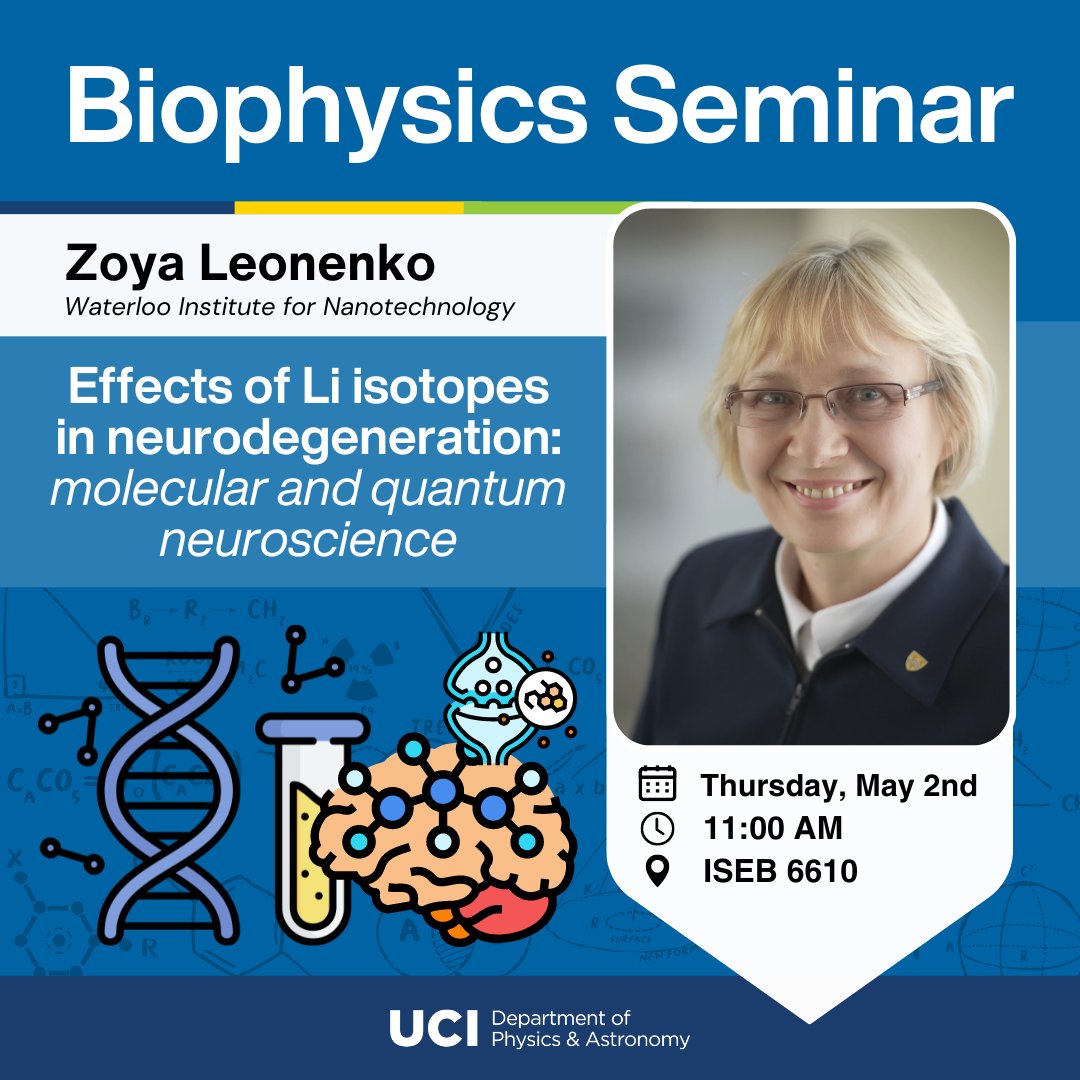 Zoya Leonenko from @WINano will visit us on Thursday to speak about the #molecular and #quantum #neuroscience of lithium and its role in neurodegeneration.
@UCIPhysSci @UCIrvine