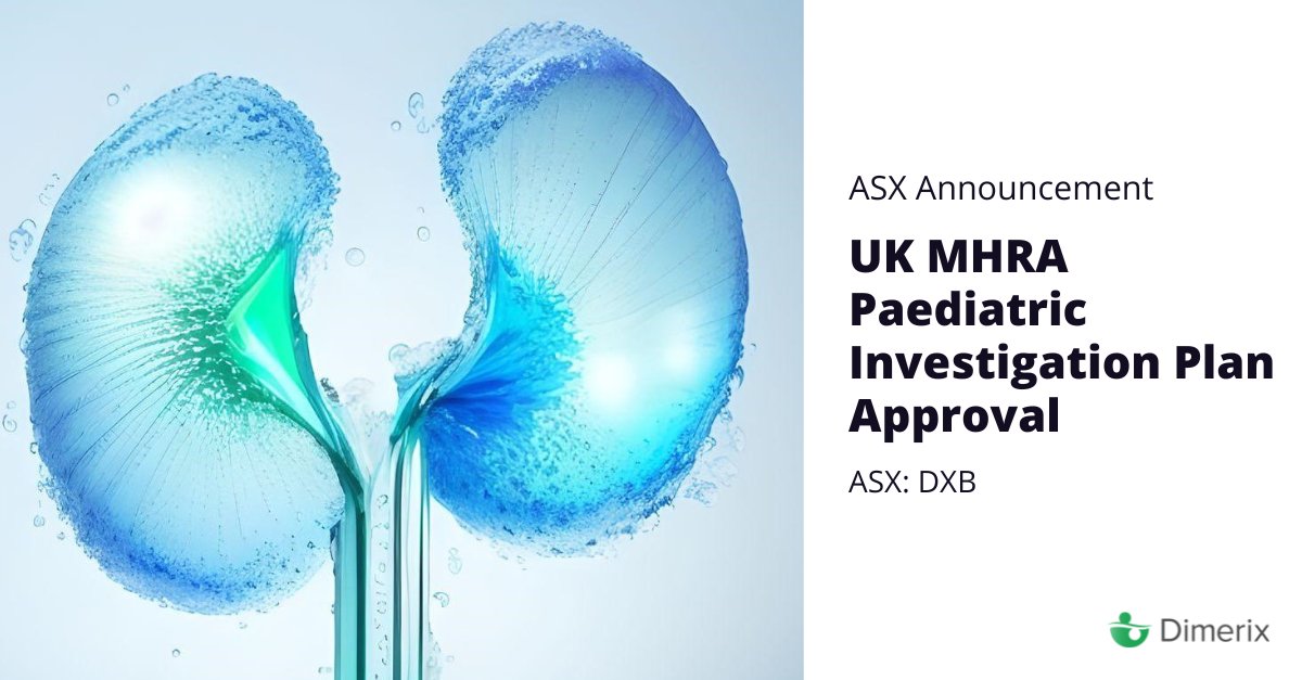 Dimerix is pleased to announce UK MHRA approval for its DMX-200 Paediatric Investigation Plan. This is a major step towards a potential globally available treatment for one of the leading causes of kidney failure in children, #FSGS: bit.ly/4bjpMHG