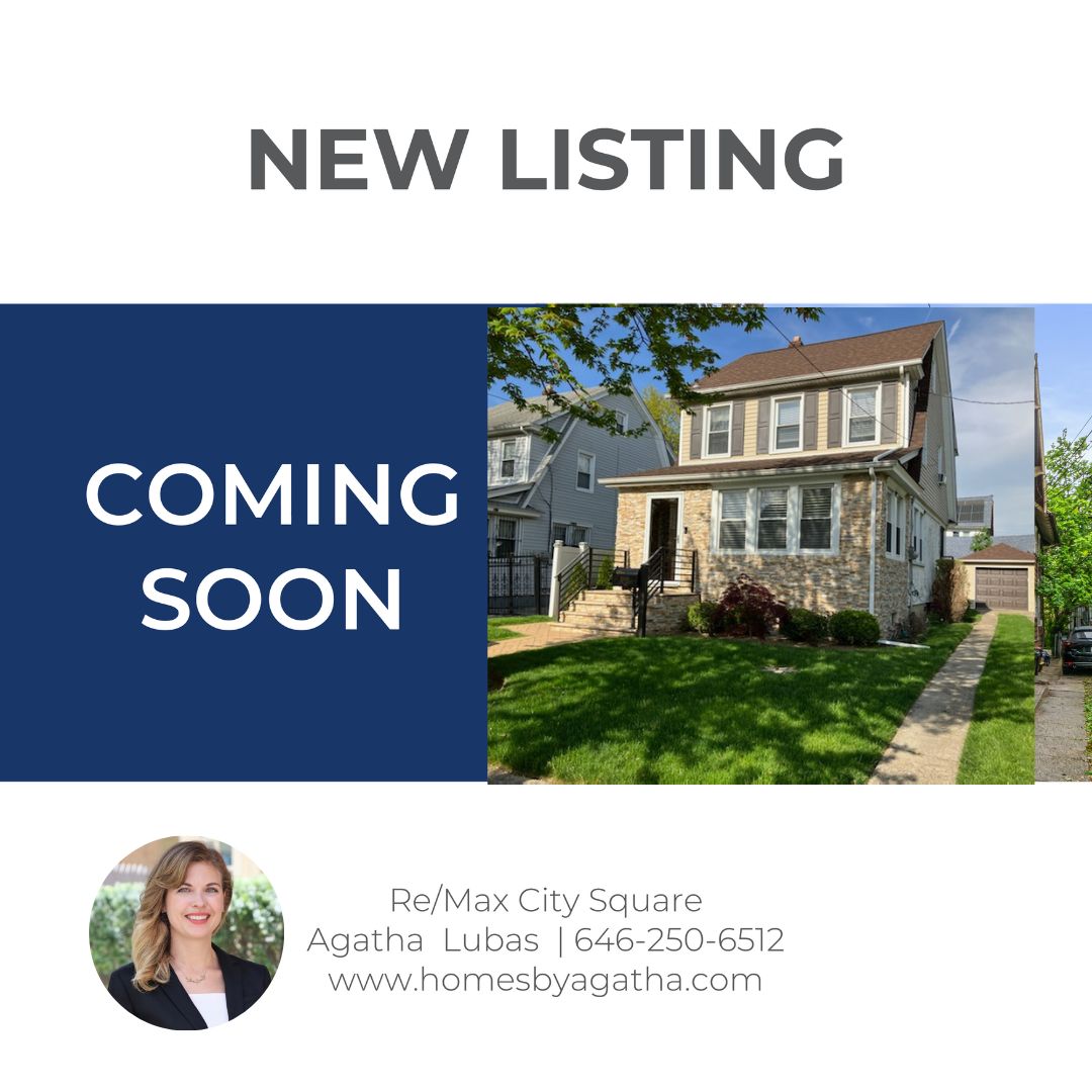 COMING SOON!

#nycrealestate #homesbyagatha #realestate #queensrealty #richmondhill #nyc #queens #foresthills #kewgardens #realtor
#realtorlife #realtorsofinstagram #broker #brokerlifestyle #agent
#agentforhire #agathalubasgroup #ListingAgent #sellingagent
#buyersagent #remax