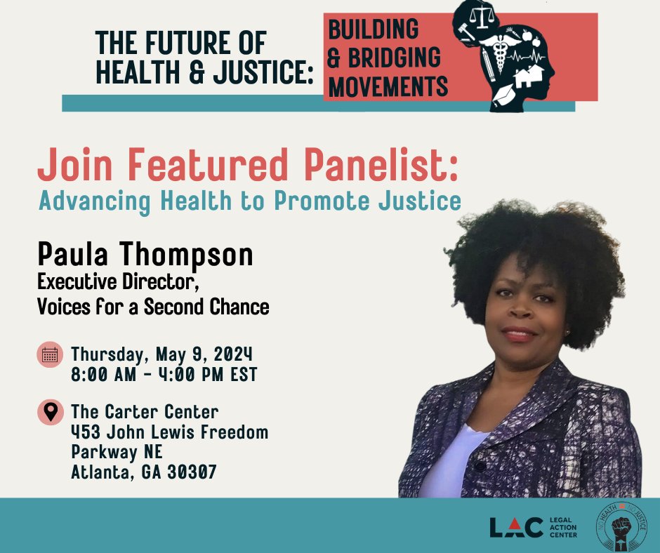 Do U have your tics to join us 5/9 at the <a href="/CarterCenter/">The Carter Center</a> for our #NoHealthNoJustice natl convening?! You'll get to hear from multiple leaders in health &amp; justice, including <a href="/2ndChanceVoices/">Voices For A Second Chance</a>’ ED Paula Thompson. Check out the full agenda &amp; get your tics here: bit.ly/HealthJustice2…
