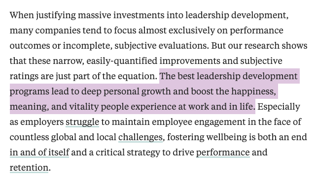 A customer of ours at <a href="/Canopy_is/">Canopy</a> recently emailed me a Harvard Business Review article, and I smiled at this quote here:

"The best leadership development programs lead to deep personal growth and boost the happiness, meaning, and vitality people experience at work and in life."