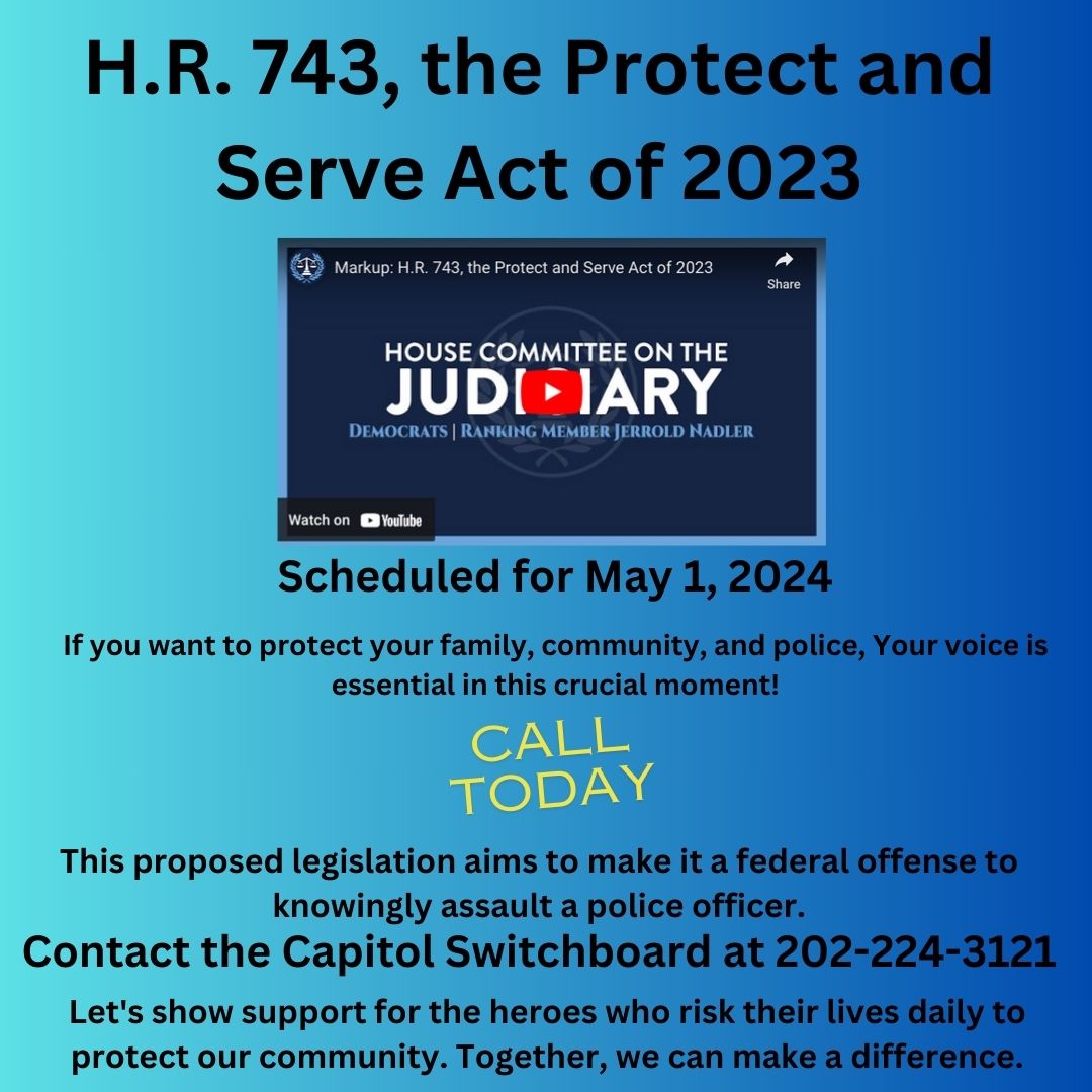 Make the call and watch the scheduled H.R. 743, the Protect and Serve Act of 2023, hearing on May 1, 2024, at 2 PM. youtube.com/live/ugsgjKhuC…… #ProtectOurPolice #lawenforcement #thinblueline #news