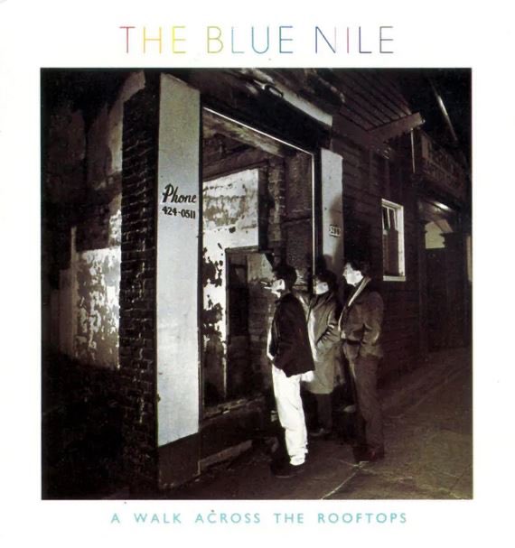 I can’t believe #AWalkAcrossTheRooftops has been a part of my life for 40 years. I have no words to say what this record means to me. Thankfully #TheBlueNile have plenty.