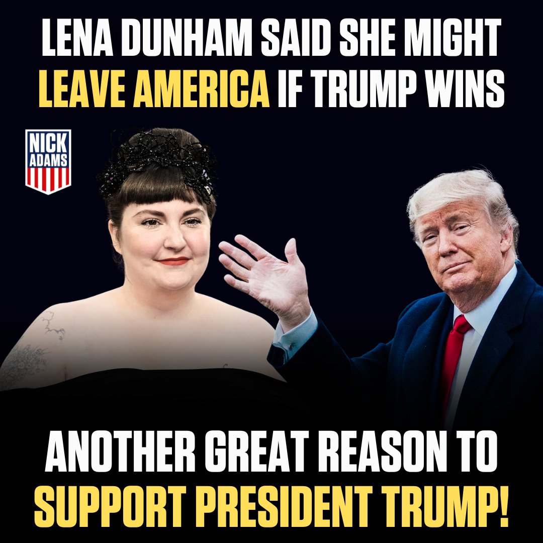 Lena Dunham moving to Canada would be great for America!