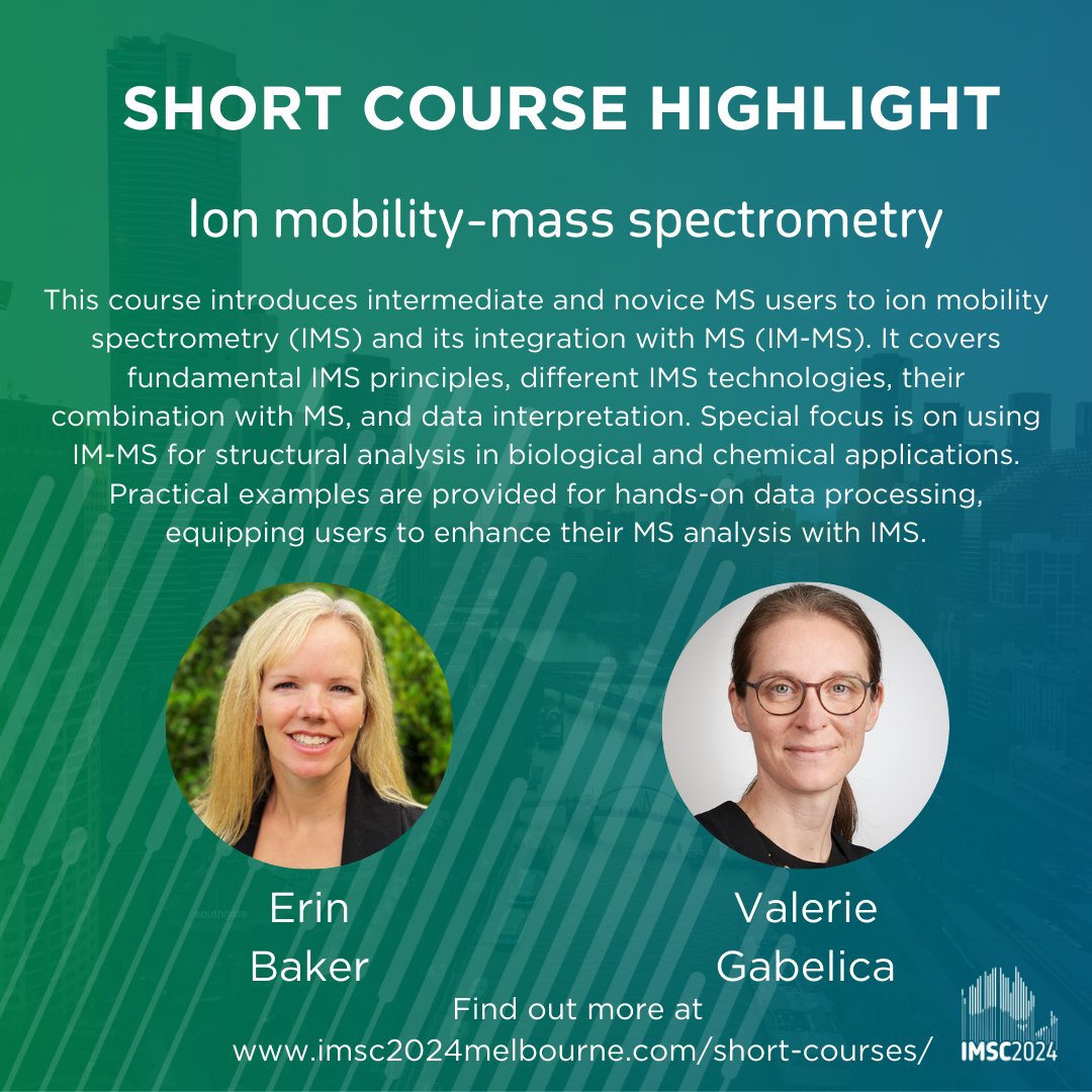 Join us at #IMSC2024  for an immersive short course on Ion Mobility Spectrometry (IMS) and its integration with MS (IM-MS). Whether you're an intermediate or novice, dive into fundamental IMS principles, explore different IMS technologies, and master data interpretation.
