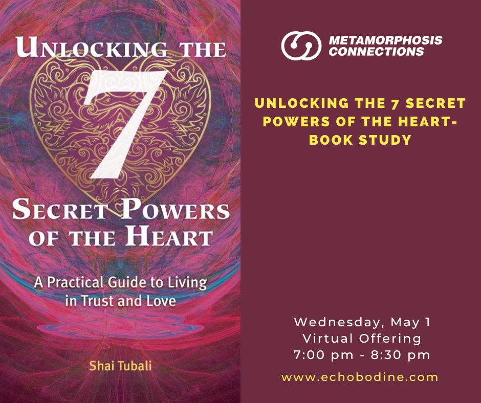 UNLOCKING THE 7 SECRET POWERS OF THE HEART- BOOK STUDY

Check the event here: l8r.it/MMY5

#holistic #healing #metaphysical #energy ⁠#transformation ⁠
#online #bookstudy #meditation