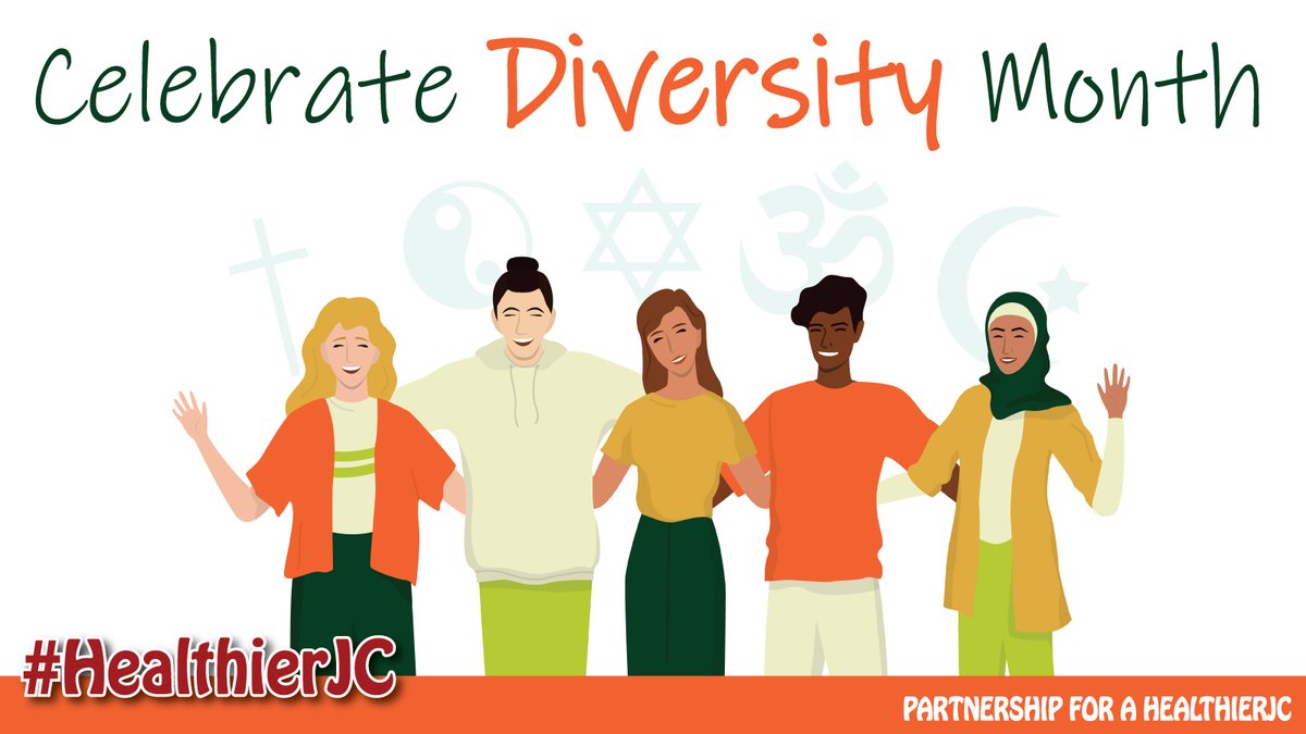 #DiversityMonth! Join us in recognizing and honoring the beauty of diversity. #CelebrateDiversityMonth' #HealthierJC