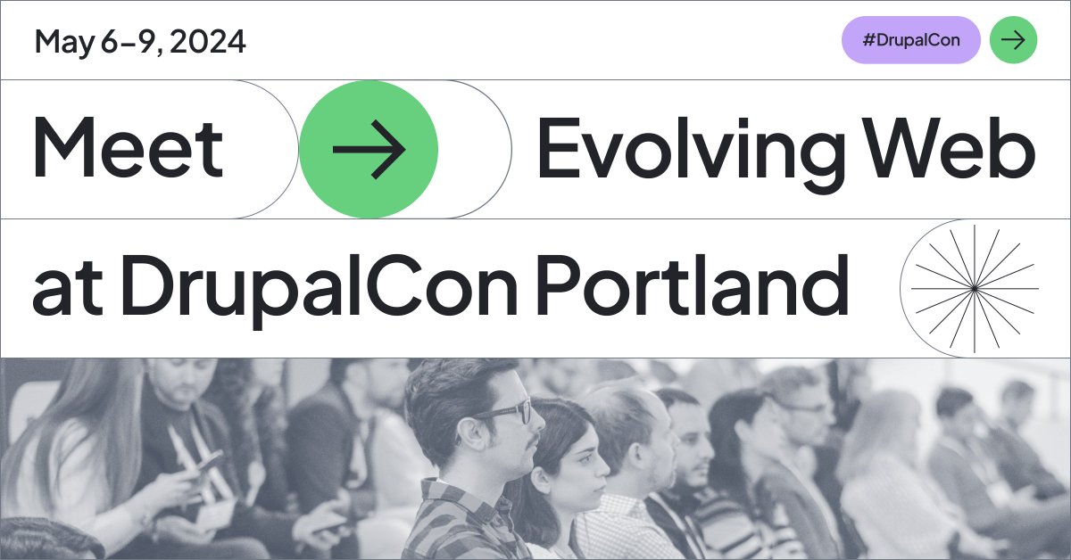 Want to discuss ideas for your next digital project? Come to booth 315 for a low-pressure chat with @EvolvingWeb’s friendly experts. Talk strategy, design, development, content, accessibility & more. Don’t forget to grab some goodies while you’re there!