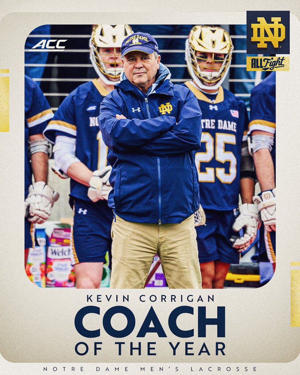 𝐀𝐂𝐂 𝐂𝐨𝐚𝐜𝐡 𝐨𝐟 𝐭𝐡𝐞 𝐘𝐞𝐚𝐫 After leading the Irish to a perfect regular-season ACC record, the Baumer Family Head Men's Lacrosse Coach Kevin Corrigan earns the honor! #GoIrish☘️