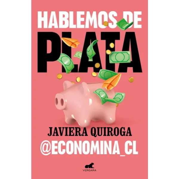 Crítica literaria «Hablemos de plata»: A empoderarnos de nuestra economía culturizarte.cl/critica-litera…