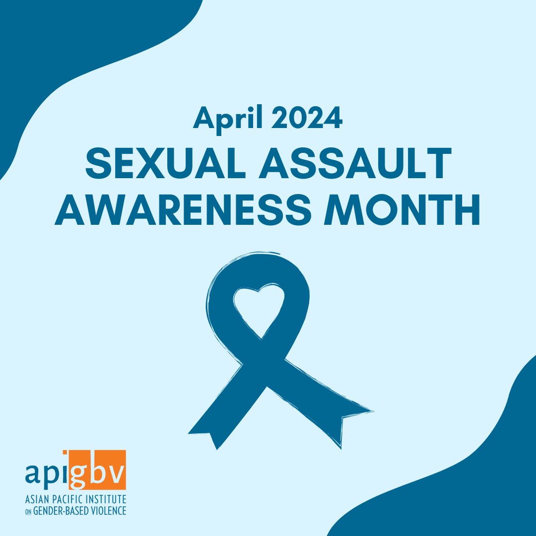 #SexualAssaultAwarenessMonth (#SAAM) is a month to increase understanding of sexual violence and bring awareness to prevention efforts and survivor support. Learn more about sexual violence in AANHPI communities at api-gbv.org/about-gbv/type… #EndGBV #SupportSurvivors #SAAM2024