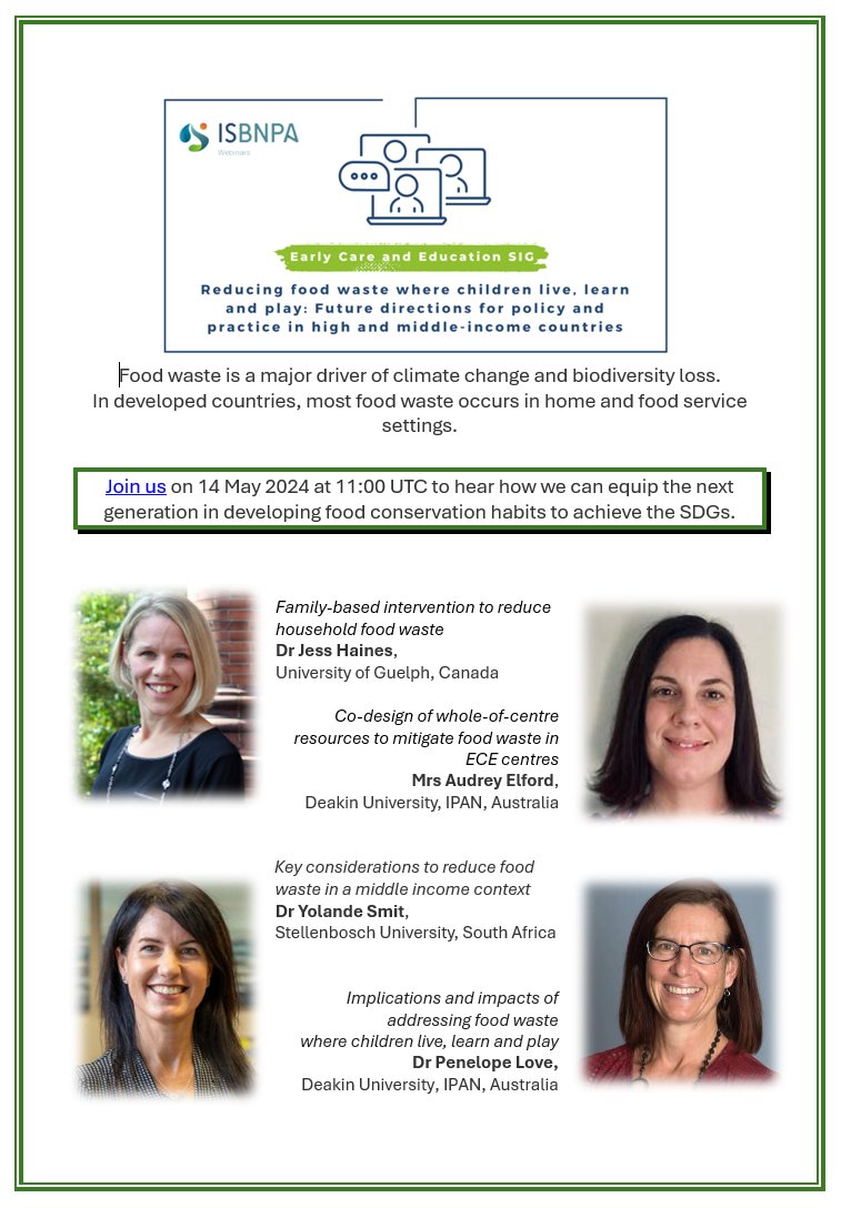Excited to be co-presenting at this @ISBNPA_ECESIG webinar on 14 May with @AudreyElford @JessHainesPhD @ Yolande Smit  #foodwaste   #childhood @ISBNPA @DeakinIPAN @deakinresearch @dietitiansaus @NnnEcec Registration OPEN isbnpa.org/sig/may-14-202…