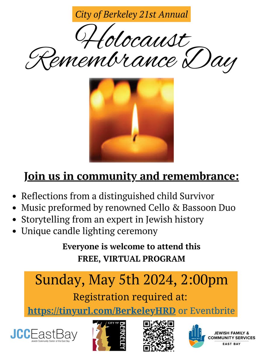 Join the @CityofBerkeley at its 21st Annual Holocaust Remembrance Day virtual program with @jcceastbay and @JFCSEastBay 🕯

Sunday, May 5 | 2 - 3 pm

Register: eventbrite.com/e/city-of-berk…