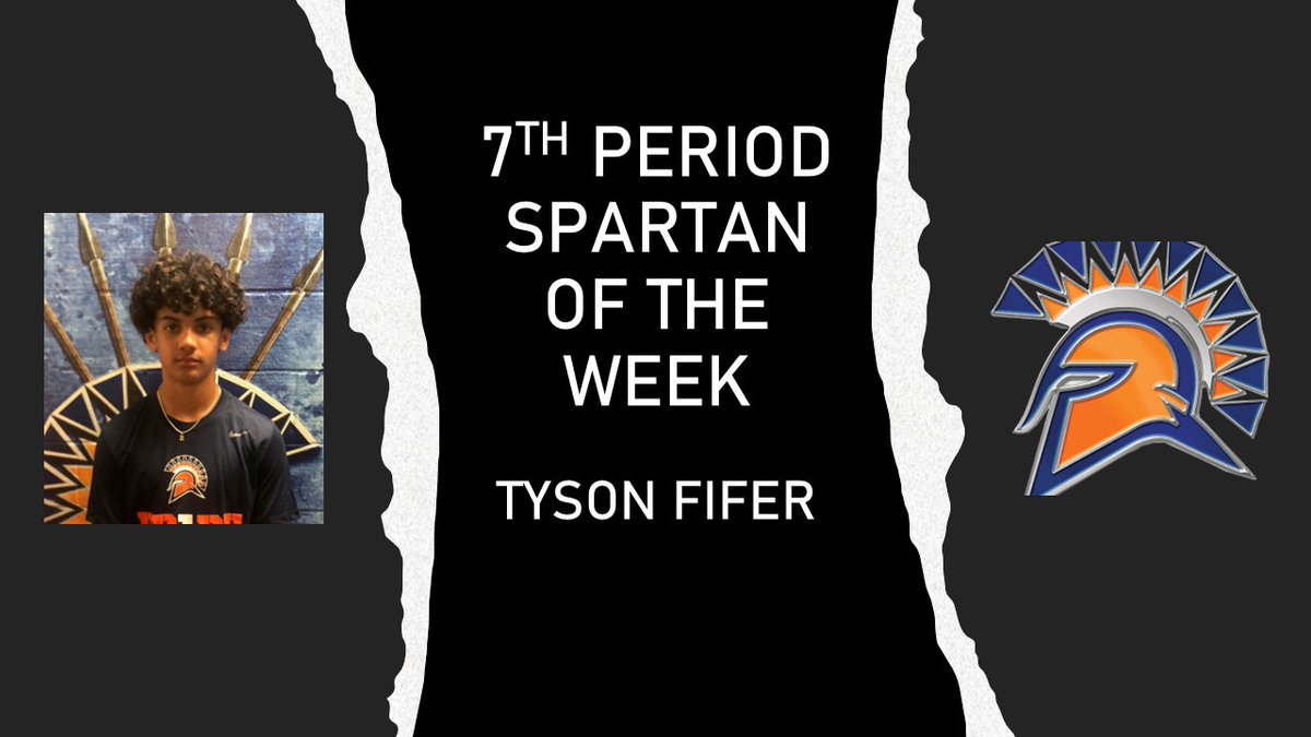 7th Period Spartan of the Week!