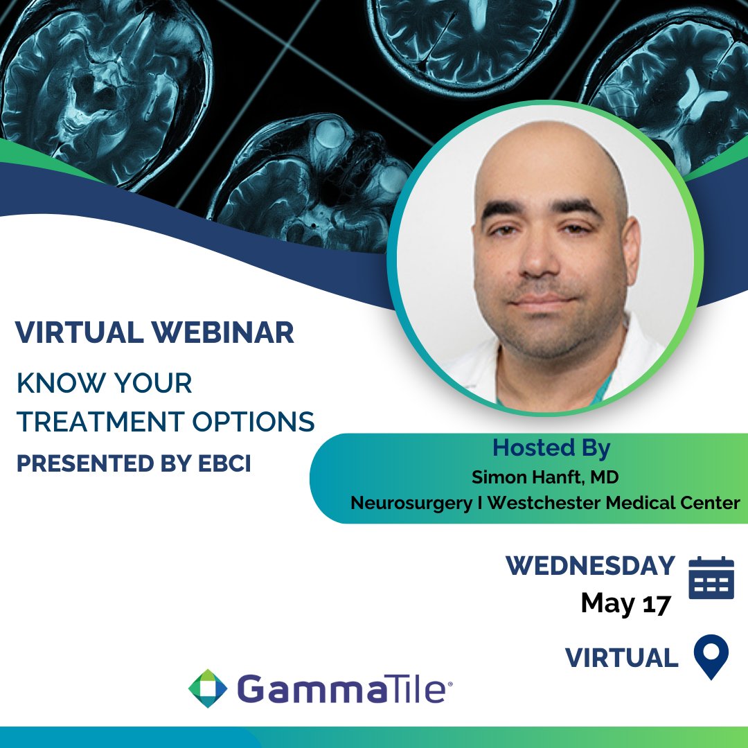 We're proud to sponsor @EndBrainCancer Initiative webinar 'Know Your Treatment Options,' highlighting cutting-edge treatments for #braintumors. Dr. Simon Hanft will provide insights on #GammaTile® on May 17th. Register now: hubs.la/Q02vD3Rv0