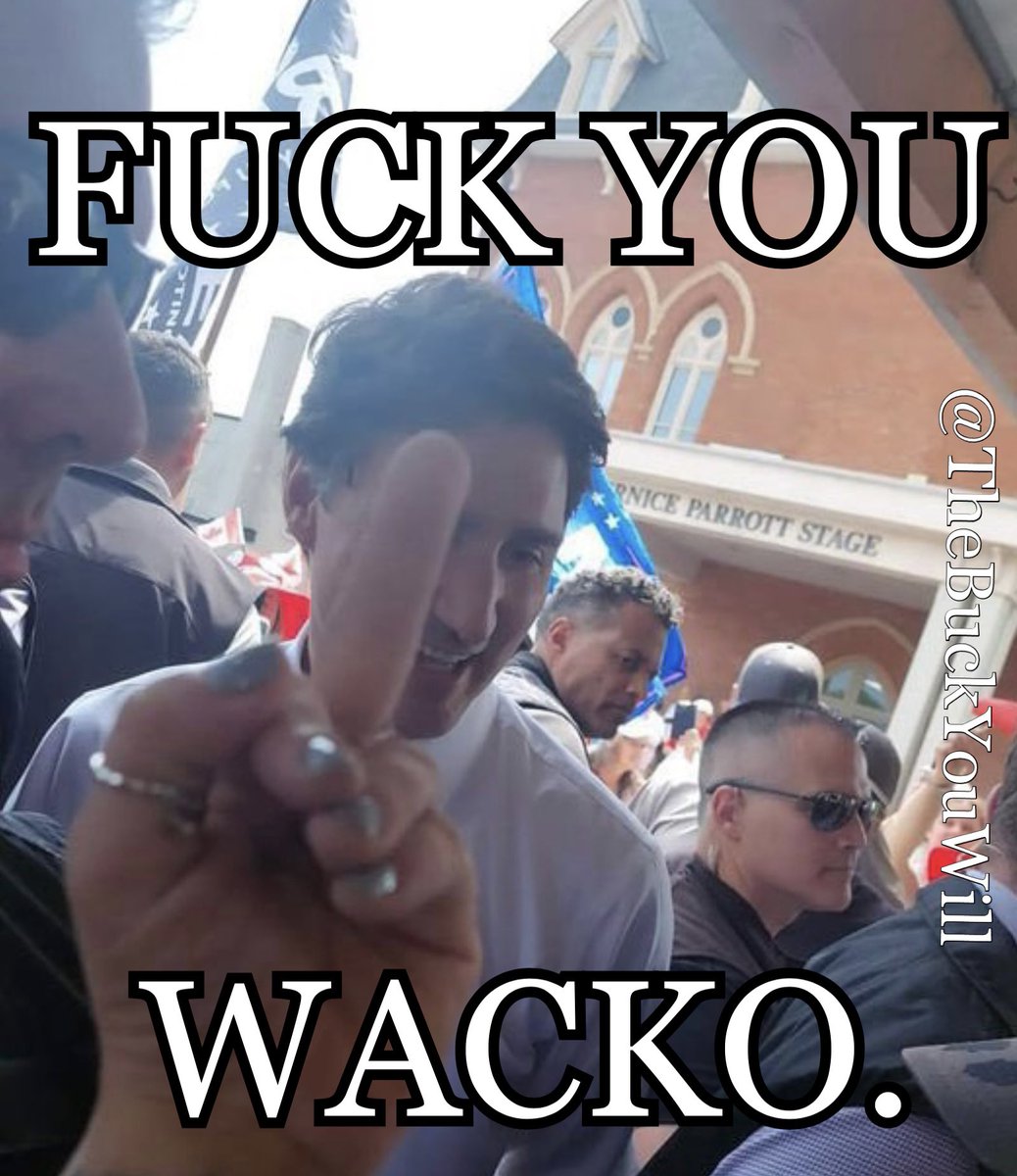 #TrudeauWacko #TrudeauWacko #TrudeauWacko
#TrudeauWacko #TrudeauWacko #TrudeauWacko
#TrudeauWacko #TrudeauWacko #TrudeauWacko
#TrudeauWacko #TrudeauWacko #TrudeauWacko