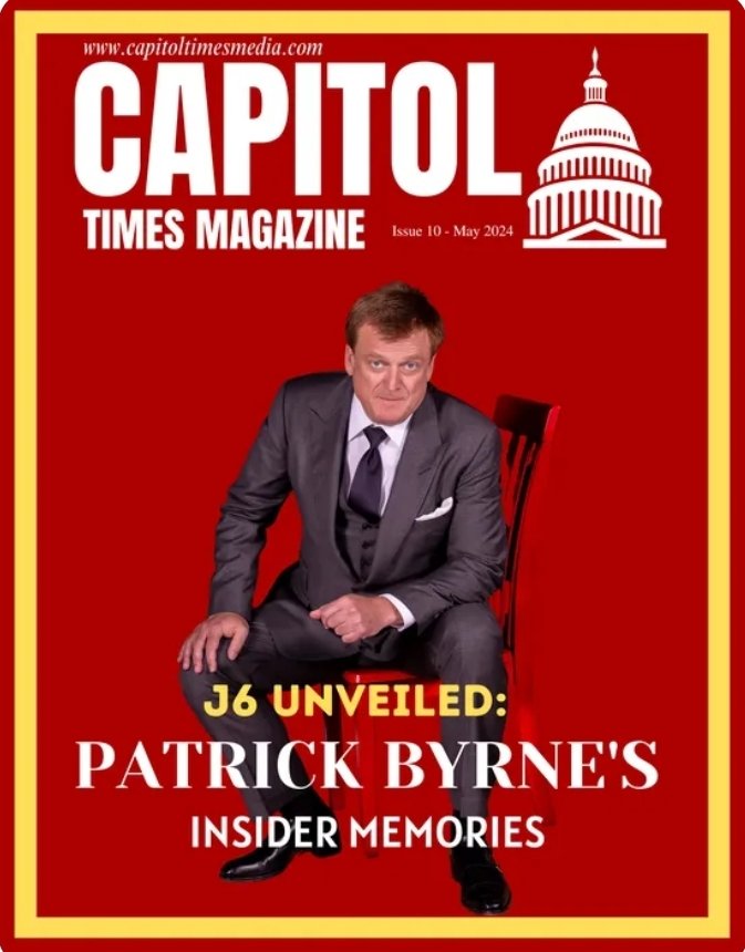 Dive deep into the shocking truth as Patrick Byrne reveals never-before-heard insights into the events of January 6th. This is a story you won't want to miss, and Capitol Times Magazine is the FIRST to bring it to you! SOON AVAILABLE @PatrickByrne @K4Y816WOLVES @kndaigle17