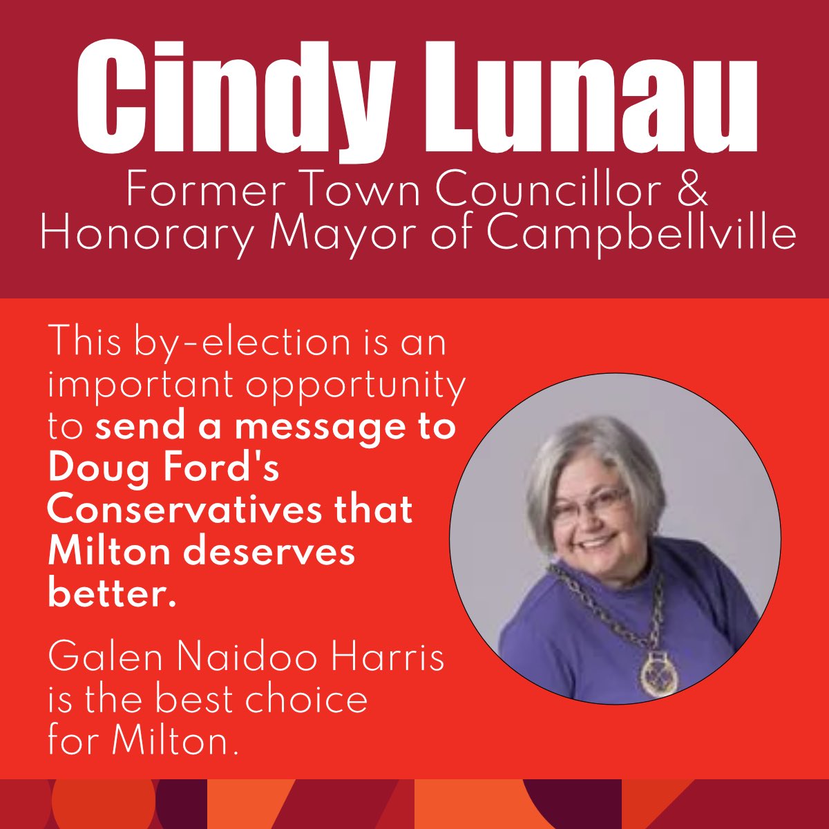 Thank you for your support, Cindy! “This by-election is an important opportunity to send a message to Doug Ford’s Conservatives that Milton deserves better. Galen Naidoo Harris is the best choice for Milton.”