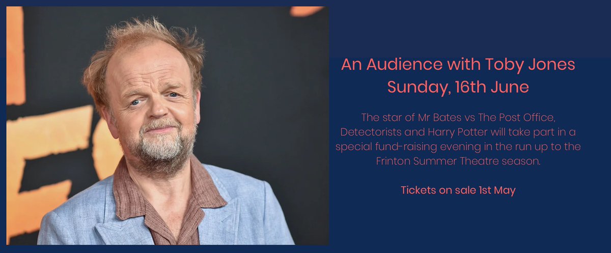 Frinton Summer Theatre presents An audience with #TobyJones 
Sunday, 16th June in Frinton-On-Sea
Star of #MrBatesvsThePostOffice #Detectorists #HarryPotter 
Tickets go on sale Wednesday, 1st May 
frintonsummertheatre.org
#Fundraiser #RegisteredCharity #AudienceWith