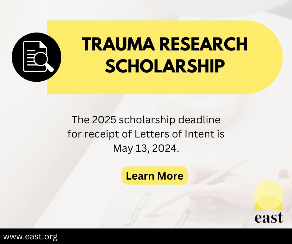 Submit your Letter of Intent today! Don't miss the chance to become a recipient of this scholarship from EAST! bit.ly/3KU7zpw

#medtwitter #surgtwitter #EASTorg #traumasurgery