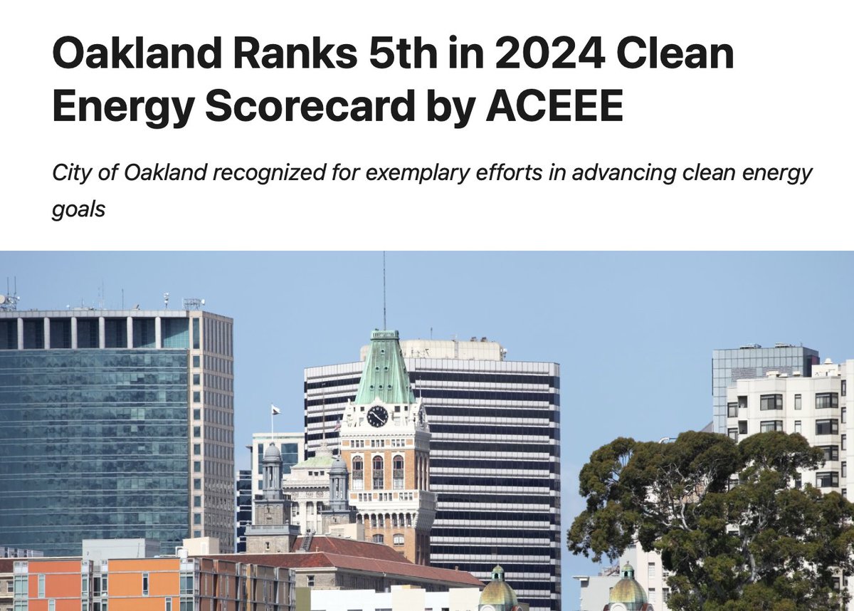 Excited to share some incredible news for Oakland! We've just been ranked 5th in the 2024 Clean Energy Scorecard by @ACEEEdc, reaffirming our commitment to sustainability and climate action. This scoring is the gold standard for cities when it comes to climate rating.🧵