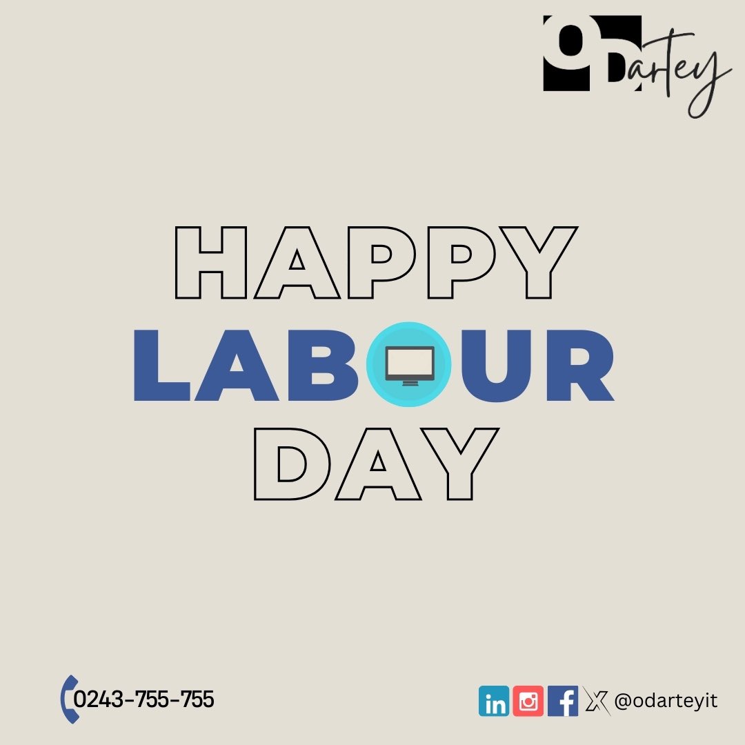 Happy Labour Day 
#odarteyit #digitalmarketing #webdeveloper #itconsulting