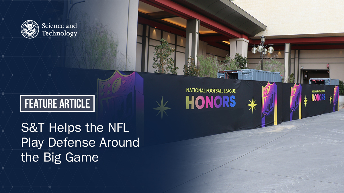 🏈 Don't fumble on this news! S&T along with @ArmyERDC and @CISAgov blitzed Super Bowl security with RAPID, a game-changing barrier system. Score the details: bit.ly/3xqEmyg #NFL